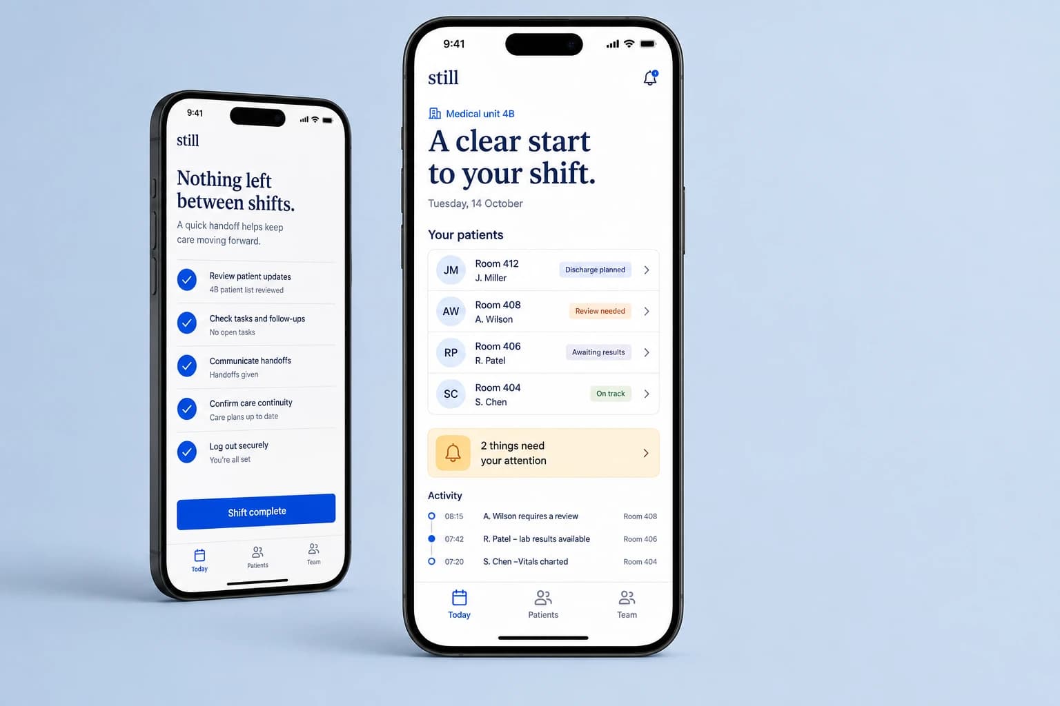 Still mobile care coordination app showing patient handoffs and shift priorities